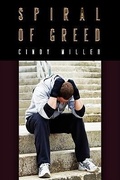 Cover: Spiral of Greed - AuthorHouse
