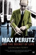 Cover: Max Perutz And The Secret Of Life - Vintage Digital