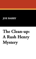 Cover: The Clean-Up - Wildside Press