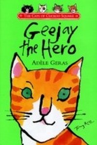 Enlarge image Cover: Geejay the Hero - RHCB Digital