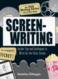 Abbildung von: The Only Writing Series You'll Ever Need   Screenwriting - Adams Media