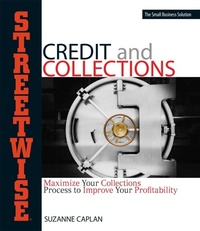 Enlarge image Cover: Streetwise Credit And Collections - Adams Media