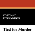 Cover: Tied for Murder - Wildside Press