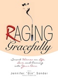 Cover: Raging Gracefully - Adams Media
