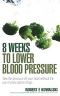 Cover: 8 Weeks to Lower Blood Pressure - Ebury Digital