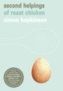 Cover: Second Helpings of Roast Chicken - Ebury Digital