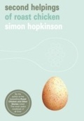 Cover: Second Helpings of Roast Chicken - Ebury Digital