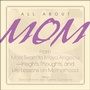 Cover: All About Mom - Adams Media