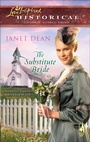 Cover: The Substitute Bride - Steeple Hill Love Inspired Historicals