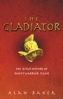 Cover: The Gladiator - Ebury Digital