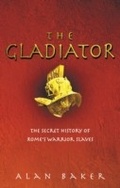 Cover: The Gladiator - Ebury Digital