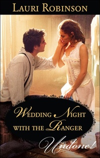 Enlarge image Cover: Wedding Night with the Ranger - Harlequin Historical Undone