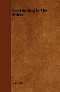 Enlarge image Cover: Fox-Hunting In The Shires - Read Books