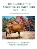 Cover: The Families of the Green Valley Dairy Farm 1946-1995 - Trafford Publishing