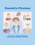 Cover: Daniel's Choices - Trafford Publishing