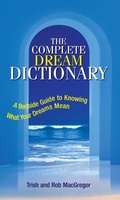 Cover: The Complete Dream Dictionary - Adams Media
