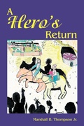 Cover: A Hero's Return - Trafford Publishing