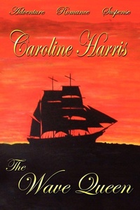 Enlarge image Cover: The Wave Queen - AuthorHouse