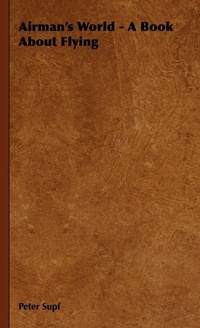 Enlarge image Cover: Airman's World - A Book About Flying - Read Books