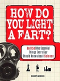 Cover: How Do You Light a Fart? - Adams Media