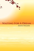 Cover: Waiting For A Dream - AuthorHouse