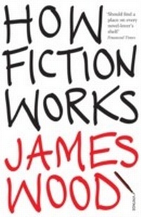 Enlarge image Cover: How Fiction Works - Vintage Digital