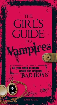 Enlarge image Cover: The Girl's Guide to Vampires - Adams Media