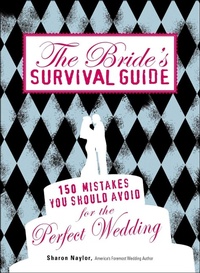 Enlarge image Cover: The Bride's Survival Guide - Adams Media