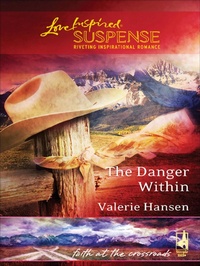 Enlarge image Cover: The Danger Within - Steeple Hill