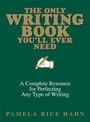 Cover: The Only Writing Book You'll Ever Need - Adams Media