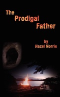 Cover: The Prodigal Father - AuthorHouse