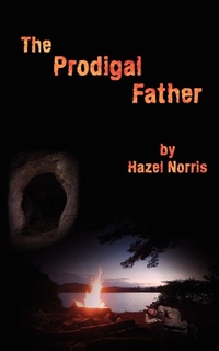 Enlarge image Cover: The Prodigal Father - AuthorHouse