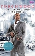 Cover: Torchwood: The Men Who Sold The World - BBC Digital
