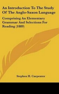 Enlarge image Cover: An Introduction To The Study Of The Anglo-Saxon Language - Kessinger Publishing