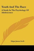 Cover: Youth And The Race - Kessinger Publishing