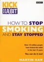 Cover: How To Stop Smoking And Stay Stopped - BBC Digital