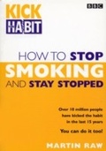 Cover: How To Stop Smoking And Stay Stopped - BBC Digital