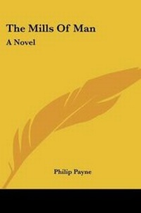 Enlarge image Cover: The Mills Of Man - Kessinger Publishing