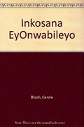 Cover: Inkosana eyOnwabileyo - Jacana Media