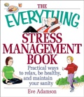 Cover: The Everything Stress Management Book - Everything
