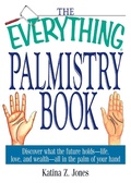 Cover: The Everything Palmistry Book - Everything