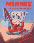 Cover: Minnie the Brave Little Digger - Trafford Publishing