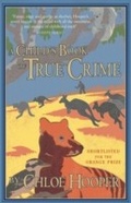 Cover: A Child's Book of True Crime - Vintage Digital