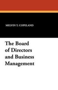 Cover: The Board of Directors and Business Management - Wildside Press