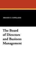 Cover: The Board of Directors and Business Management - Wildside Press