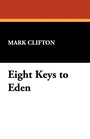 Cover: Eight Keys to Eden - Wildside Press