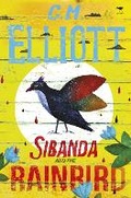 Cover: Sibanda and the rainbird - Jacana Media
