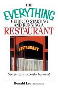 Enlarge image Cover: The Everything Guide to Starting and Running a Restaurant - Platinum Press