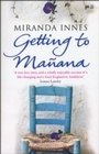 Cover: Getting To Manana - Transworld Digital