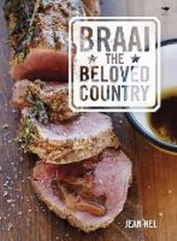 Abbildung von: Braai the beloved country - Jacana Media